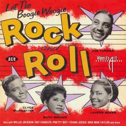 Let The Boogie Woogie Rock 'N Roll/Let The Boogie Woogie Rock 'N Roll